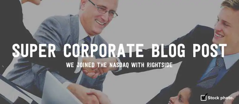 Super Corporate Blog Post: We joined the NASDAQ with Rightside
