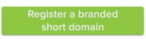 Register a branded short domain