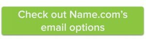Check out Name.com's email options