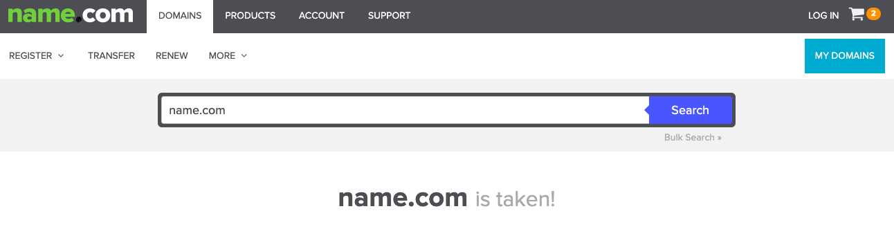 Find out if the domain is already registered by searching for it at a domain name registrar.