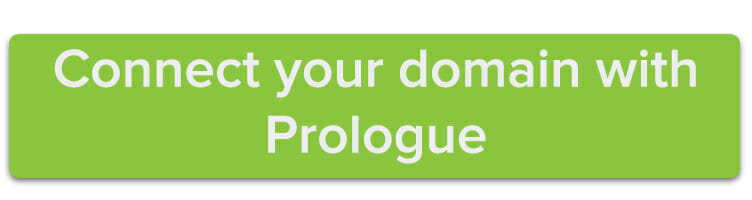 Connect your domain with Prologue