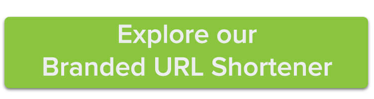 Explore our Branded URL Shortener